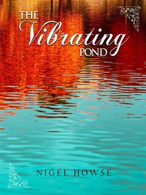 cover image of The Vibrating Pond